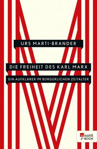 Produktbild: Die Freiheit des Karl Marx