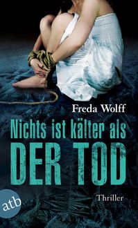 Produktbild: Nichts ist k&auml;lter als der Tod