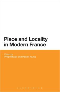 Produktbild: Place and Locality in Modern France