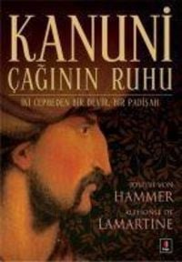 Bild vom Artikel Kanuni - Caginin Ruhu vom Autor Alphonse Marie L. de Prat de Lamartine
