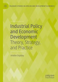 Produktbild: Industrial Policy and Economic Development