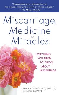 Produktbild: Miscarriage, Medicine & Miracles