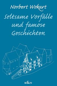 Produktbild: Seltsame Vorf&auml;lle und famose Geschichten