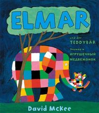 Bild vom Artikel Elmar und der Teddybär, Deutsch-Russisch. Elmar i igrushechnyi medvezhonok vom Autor David McKee