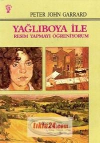 Produktbild: Yagliboya Ile Resim Yapmayi &Ouml;greniyorum