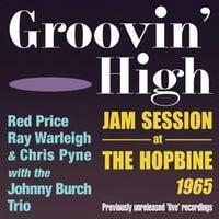 Produktbild: Groovin' High - Jam Session at The Hopbine 1965