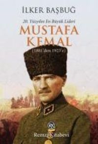 Produktbild: 20. Y&uuml;zyilin En B&uuml;y&uuml;k Lideri Mustafa Kemal