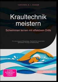 Produktbild: Kraultechnik meistern: Schwimmen lernen mit effektiven Drills