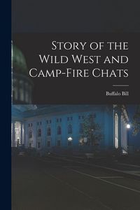 Produktbild: Story of the Wild West and Camp-Fire Chats