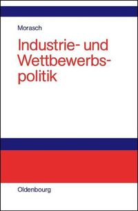 Produktbild: Industrie- und Wettbewerbspolitik