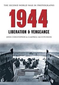 Produktbild: 1944 the Second World War in Photographs
