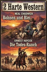 Produktbild: 2 Harte Western: Bohnen und Blei / Die Todes-Ranch