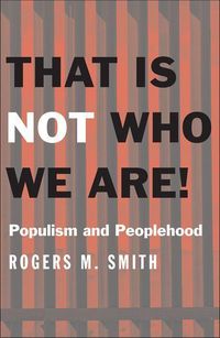 Produktbild: Smith, R: That Is Not Who We Are!