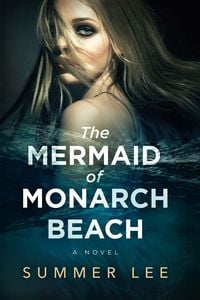 Produktbild: The Mermaid of Monarch Beach