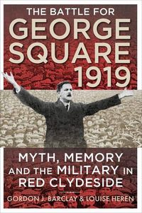 Produktbild: The Battle for George Square 1919