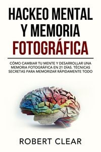Produktbild: Hackeo Mental y Memoria Fotogr&aacute;fica