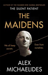 Bild vom Artikel Michaelides, A: The Maidens vom Autor Alex Michaelides