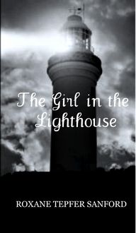 Produktbild: Girl in the Lighthouse (Arrington Saga, book 1)