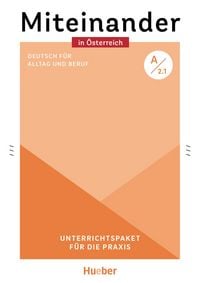 Produktbild: Miteinander in &Ouml;sterreich - Deutsch f&uuml;r Alltag und Beruf A2.1