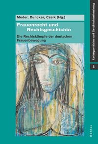 Produktbild: Frauenrecht und Rechtsgeschichte