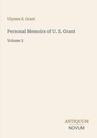 Produktbild: Personal Memoirs of U. S. Grant