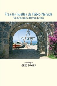 Produktbild: Tras las huellas de Pablo Neruda