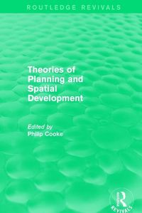 Produktbild: : Theories of Planning and Spatial Development (1983)
