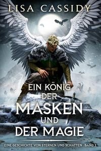 Produktbild: Ein K&ouml;nig der Masken und der Magie