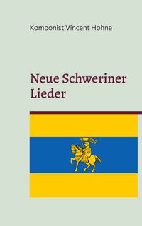 Produktbild: Neue Schweriner Lieder