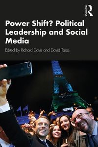 Produktbild: Power Shift? Political Leadership and Social Media