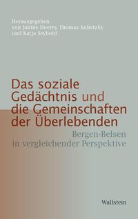 Produktbild: Das soziale Ged&auml;chtnis und die Gemeinschaften der &Uuml;berlebenden