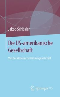 Produktbild: Die US-amerikanische Gesellschaft