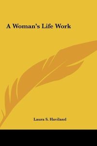 Produktbild: A Woman's Life Work