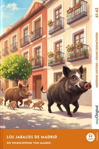 Produktbild: Los jabal&iacute;es de Madrid - Spanisch lernen mit lustigen Kurzgeschichten A1-A2 (+ Audio-Online)