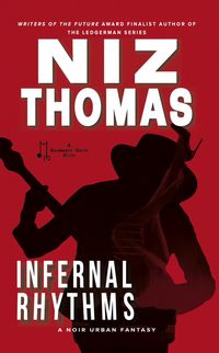 Produktbild: Infernal Rhythms (Rainmaker Hayes, #1)