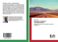 Bild vom Artikel Filosofia, scienza e consapevolezza vom Autor Terry Hyland