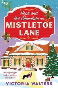 Produktbild: Hope and Hot Chocolate on Mistletoe Lane