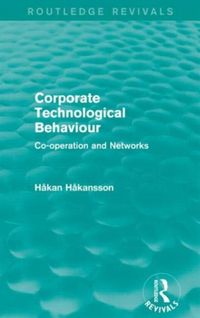 Produktbild: Hakansson, H: Corporate Technological Behaviour
