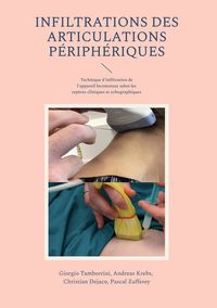 Produktbild: Infiltrations des articulations p&eacute;riph&eacute;riques