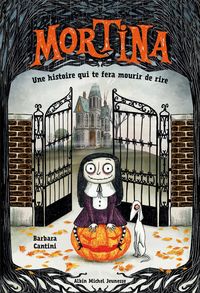 Produktbild: Mortina : une histoire qui te fera mourir de rire