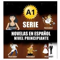 Produktbild: A1 - Serie Novelas en Espa&ntilde;ol Nivel Principiante (Spanish Novels Bundles, #1)