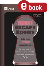 Produktbild: Mini-Escape Rooms f&uuml;r den Ethikunterricht