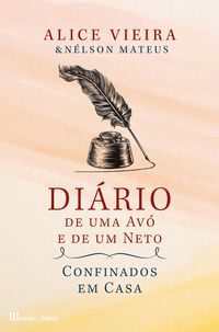 Produktbild: Di&aacute;rio de Uma Av&oacute; e de Um Neto em Casa Confinados