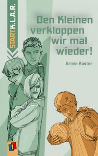 Produktbild: Den Kleinen verkloppen wir mal wieder!