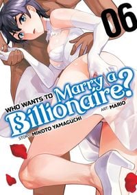 Produktbild: Who Wants to Marry a Billionaire? Vol. 6