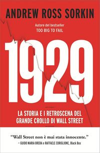 Produktbild: 1929. La storia e i retroscena del grande crollo di Wall Street