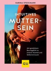 Produktbild: Intuitives Muttersein