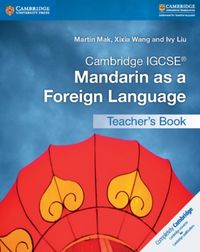 Produktbild: Mak, M: Cambridge IGCSE (R) Mandarin as a Foreign Language T
