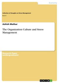 Produktbild: The Organization Culture and Stress Management