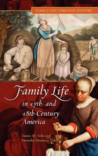 Produktbild: Family Life in 17th- And 18th-Century America